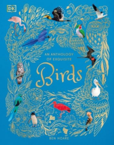 An Anthology of Exquisite Birds by Ben Hoare (DK Children's Anthologies) Requirements: .ePUB reader, 91 mb