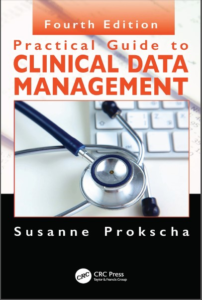 Practical Guide to Clinical Data Management by Susanne Prokscha, 4th Edition 2025 Requirements: .PDF reader, 4.2 MB